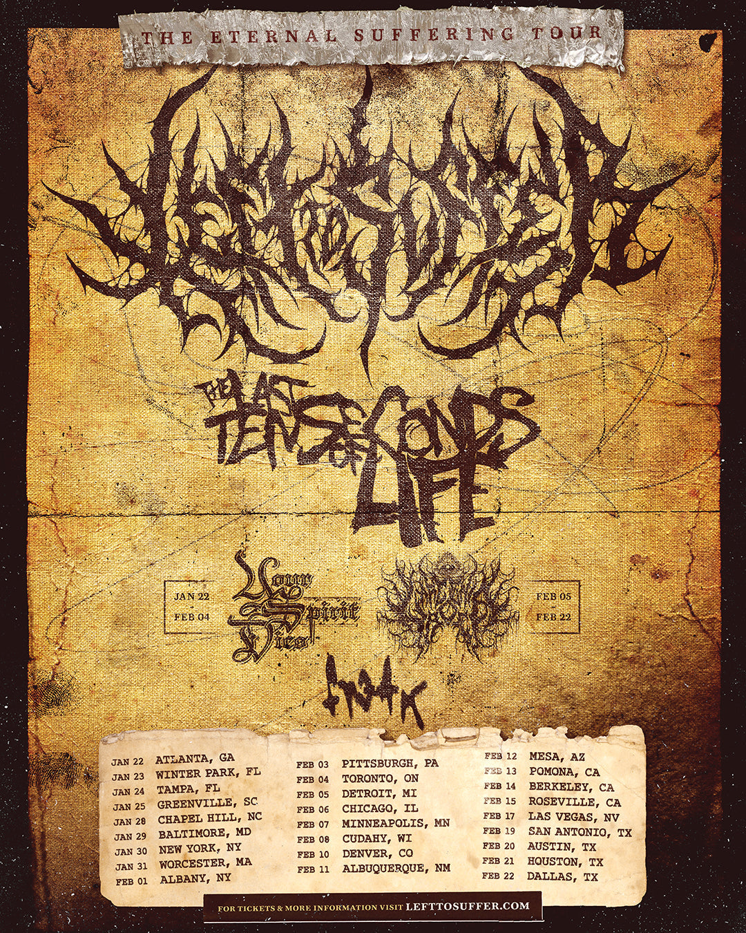 Left To Suffer - USA VIP Packages