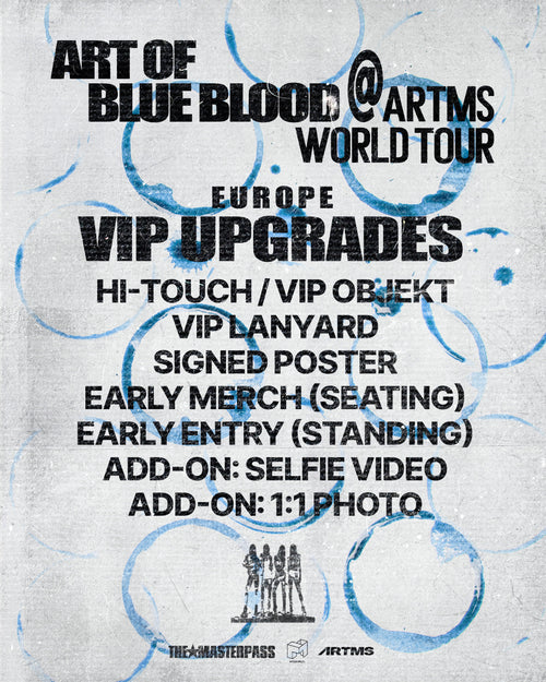 ARTMS Art of BLUE BLOOD - Europe VIP