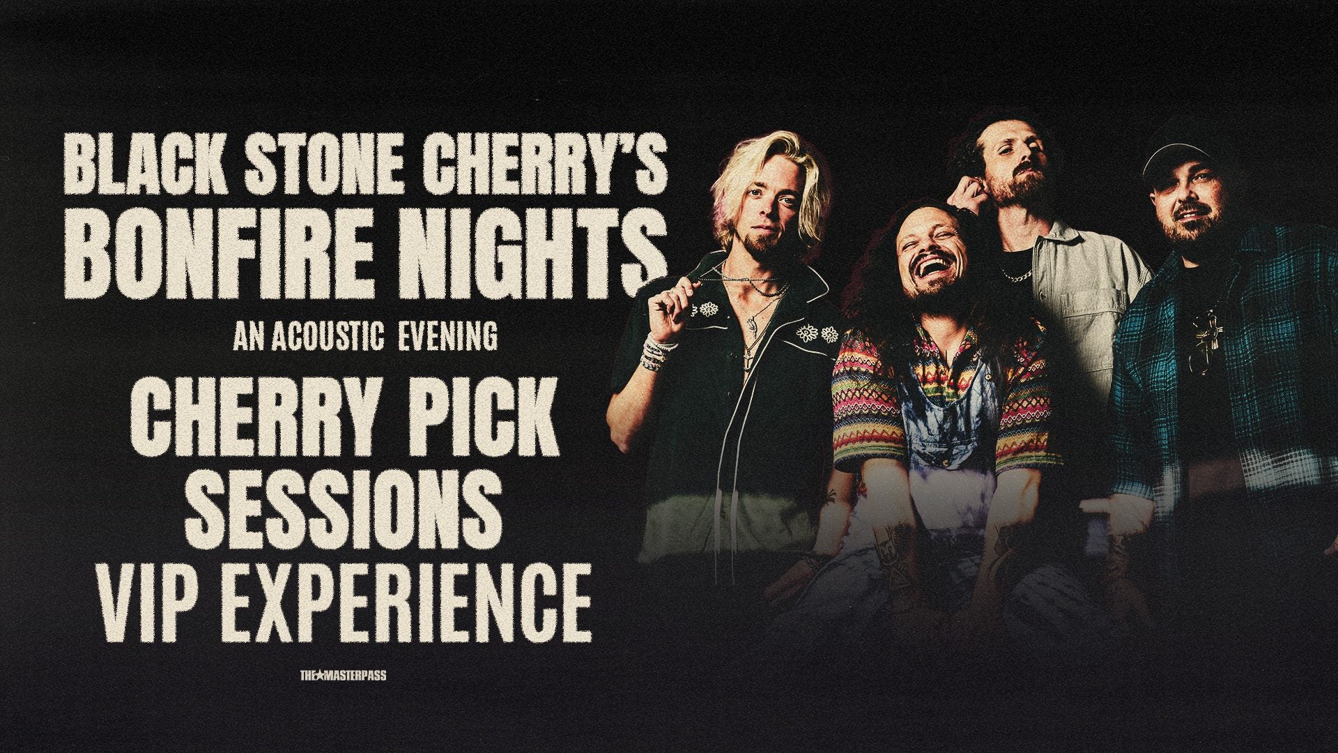 Black Stone Cherry VIP tour